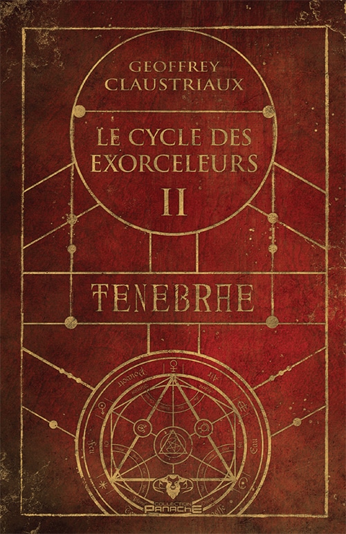 Le Cycle des Exorceleurs II : Tenebrae